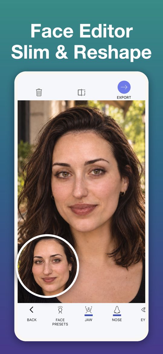Face editor: slim and reshape